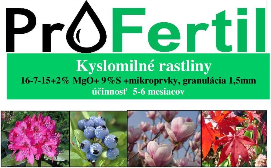 Hnojivo ProFertil Kyslomilné rastliny 16-7-15+4MgO 5-6M (2,5kg)